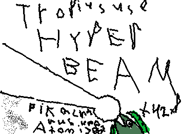 guess I was a bit over leveled (lvl:62 against a lvl:5 Pikachu)