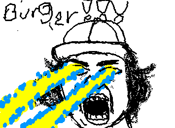 DID HE JUST SAY HIS LAST NAME IS BURGER!!!!!!