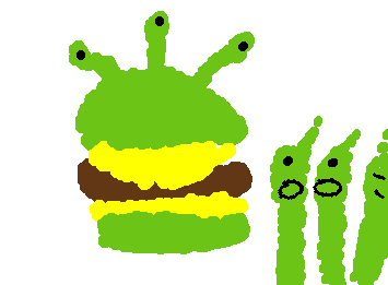 Alien burger and alien fry mmm