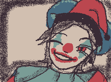 Clown 🤡. I sometimes feel like a clown. Me and my sister are doing a challenge to see who will win the clown challenge.