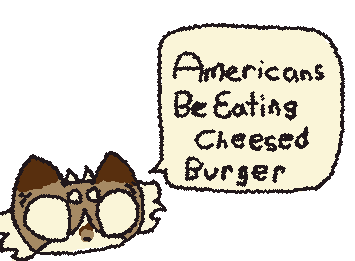Americans Be Eating Cheesed Burger