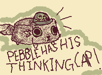 PEBBLE HAS HIS THINKING CAP!!!!!!!