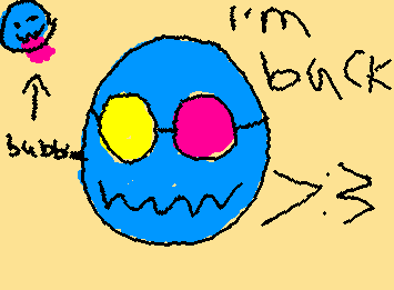 I’m officially back, yees yeeeees YEEEEEEEAAA-

Sorry I’ve been gone I’ve been having some mental issues that I will not talk about, so I’ll be posting less
