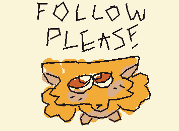 FOLOW PLEASE :)