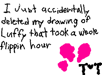 Im so sad it took so long and for nothing it was good too.